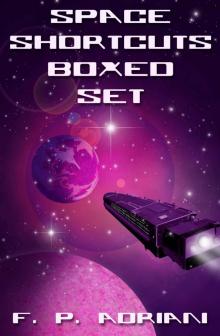 Space Shortcuts Boxed Set Space Shortcuts Boxed Set