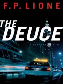 The Deuce The Deuce