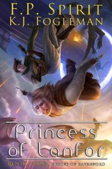 Princess of Lanfor (Heroes of Ravenford Book 4)