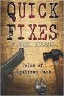Quick Fixes: Tales of Repairman Jack