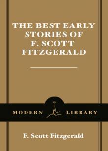 The Best Early Stories of F. Scott Fitzgerald The Best Early Stories of F. Scott Fitzgerald