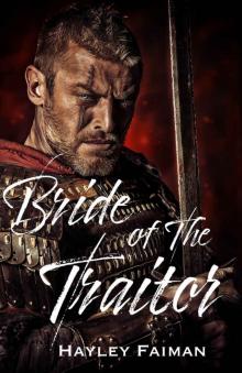 Bride of the Traitor: A Prophecy of Sisters Novel Bride of the Traitor: A Prophecy of Sisters Novel