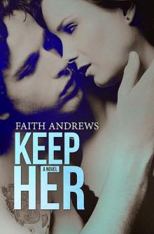 Keep Her
