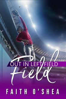 Out in Left Field
