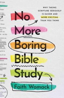 No More Boring Bible Study No More Boring Bible Study