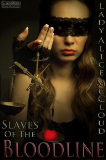 Slaves to the Bloodline Slaves to the Bloodline