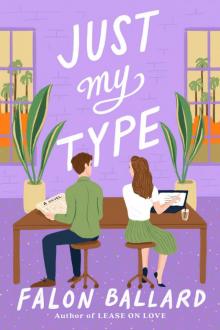 Just My Type Just My Type