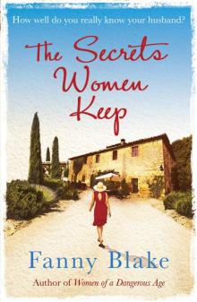 The Secrets Women Keep The Secrets Women Keep