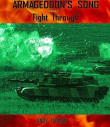 ARMAGEDDON'S SONG (Volume 3) 'Fight Through' ARMAGEDDON'S SONG (Volume 3) 'Fight Through'