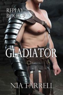 Replay Book 9: Gladiator Replay Book 9: Gladiator