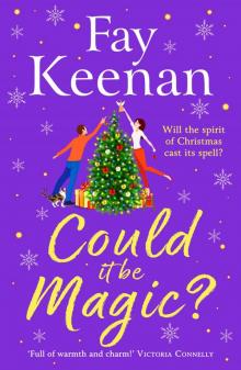 Could It Be Magic? Could It Be Magic?