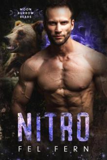 Nitro (Moon Burrow Bears Book 11)