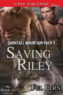 Saving Riley Saving Riley