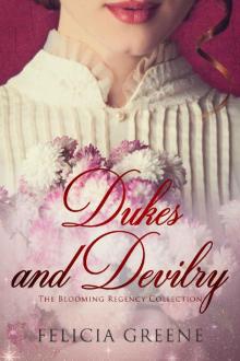 Dukes and Devilry Dukes and Devilry