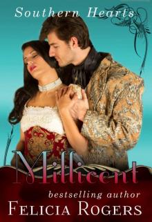 Millicent, Southern Hearts Series, Book One Millicent, Southern Hearts Series, Book One