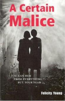 (2005) A Certain Malice (2005) A Certain Malice