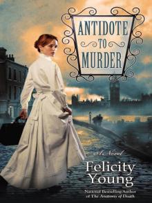 Antidote to Murder Antidote to Murder