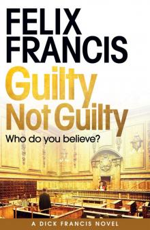 Guilty Not Guilty Guilty Not Guilty