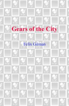 Gears of the City