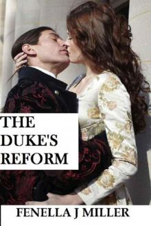 The Duke's Reform The Duke's Reform
