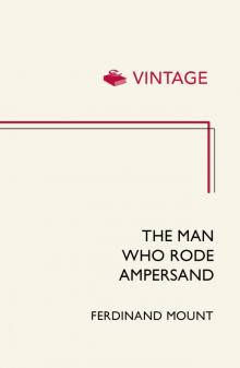 The Man Who Rode Ampersand The Man Who Rode Ampersand