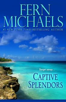 Captive Splendors Captive Splendors