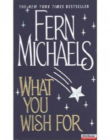What You Wish For