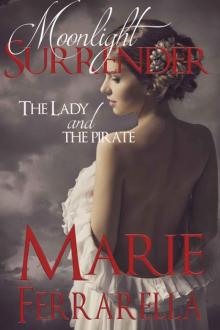 Moonlight Surrender (Moonlight Book 3) Moonlight Surrender (Moonlight Book 3)