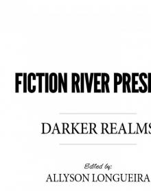 Darker Realms Darker Realms