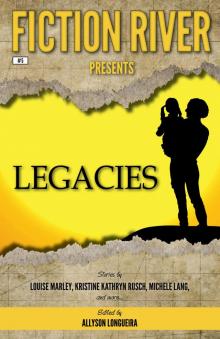 Legacies