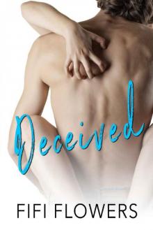 Deceived (Foolish Hearts Book 2)