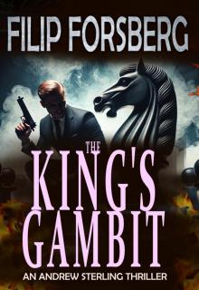 The King's Gambit (Andrew Sterling series Book 1)