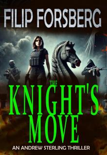 The knight's move (Andrew Sterling series Book 2)