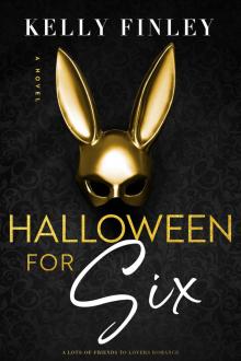 Halloween For Six: A Lots of Friends To Lovers Romance