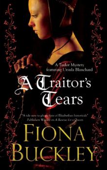 A Traitor's Tears A Traitor's Tears