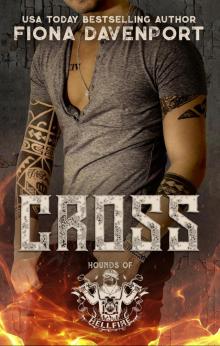 Cross (Hounds of Hellfire MC Book 12)