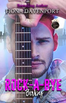Rock-a-Bye, Baby: A Vegas, Baby Novella Rock-a-Bye, Baby: A Vegas, Baby Novella