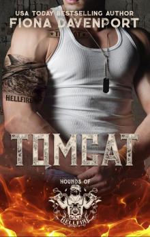 Tomcat (Hounds of Hellfire MC Book 9) Tomcat (Hounds of Hellfire MC Book 9)