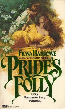 Pride's Folly Pride's Folly