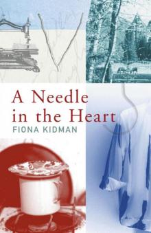 A Needle in the Heart A Needle in the Heart