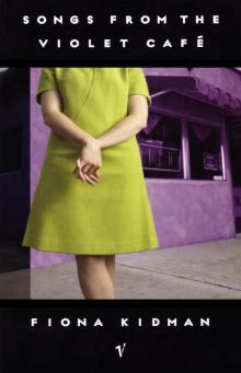 Songs from the Violet Cafe Songs from the Violet Cafe