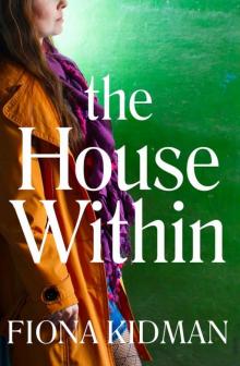 The House Within
