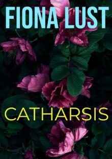 Catharsis (Lessons In Sin)