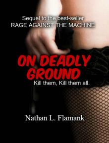 On Deadly Ground (Dan & Chloe Book 2)