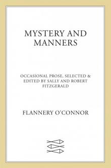 Mystery and Manners Mystery and Manners