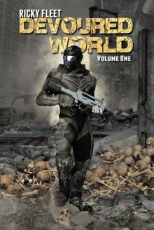 Devoured World: Volume One Devoured World: Volume One