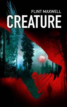 Creature: A Horror Novel (Carver Book 1)