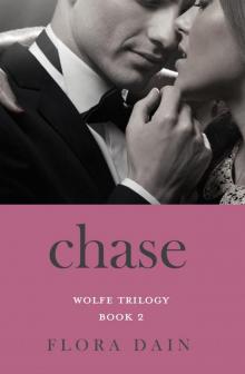 Chase (Wolfe Trilogy, Book 2)