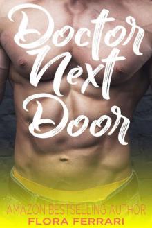 Doctor Next Door_An Older Man Younger Woman Romance