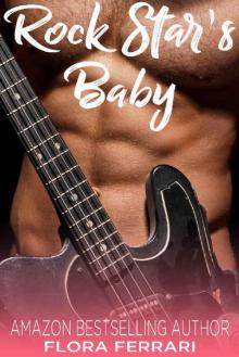 Rock Star's Baby_An Older Man Younger Woman Romance